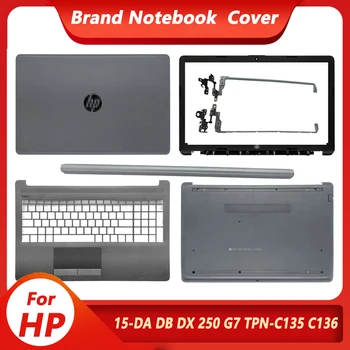 Nový Top Zpět Pouzdro Pro HP 15-DA 15-DB 250 G7 255 G7 TPN-C135 Notebook LCD Zadní Kryt/Přední kryt/Panty/Palmrest/Dolní Případě Šedé