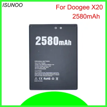 ISUNOO Baterie Pro Doogee X20 BAT17582580 Baterie Pro doogee X20,X20L 5.5 palcový Mobilní Telefon Baterie 2580mAh