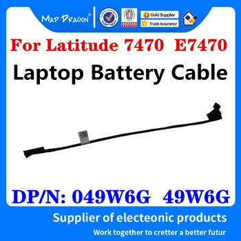 Nové Originální 049W6G 49W6G DC020029500 Pro Dell Latitude 7470 E7470 AAZ60 Notebooky Baterie Kabel Konektor Line Baterie Drát