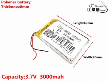 3.7 V 3000mAH 804060 Polymer lithium-ion / Li-ion Dobíjecí baterie pro DVR,GPS,mp3,mp4